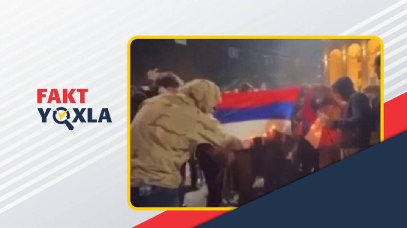 Yerevanda Rusiya bayrağının yandırılması xəbəri doğrudur?