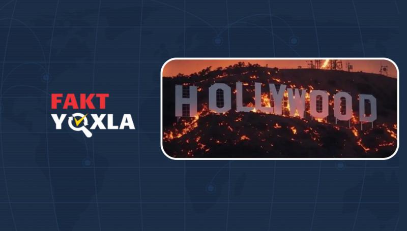 Saxta xəbər: “Hollywood” işarəsi yanıb