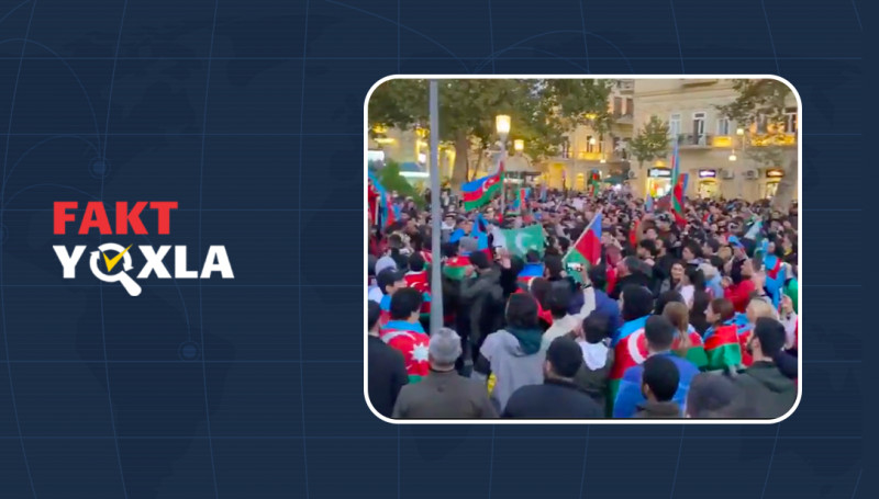 Saxta xəbər: Bakıda insanlar Pakistanın Hindistan üzərində qələbəsini qeyd ediblər.