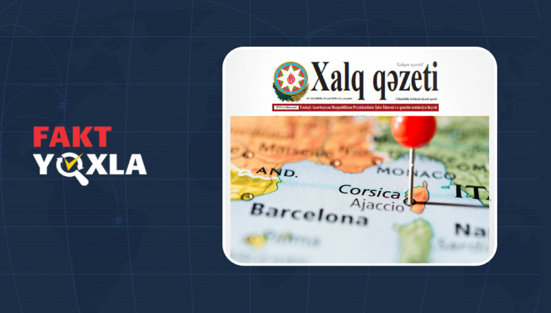 “Xalq Qəzeti”nin saxta xəbəri: Fransa Korsika dilini qadağan edib?