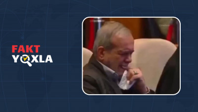 Saxta xəbər: Pezeşkian Azərbaycan mahnısını dinləyərkən hönkür-hönkür ağlayıb